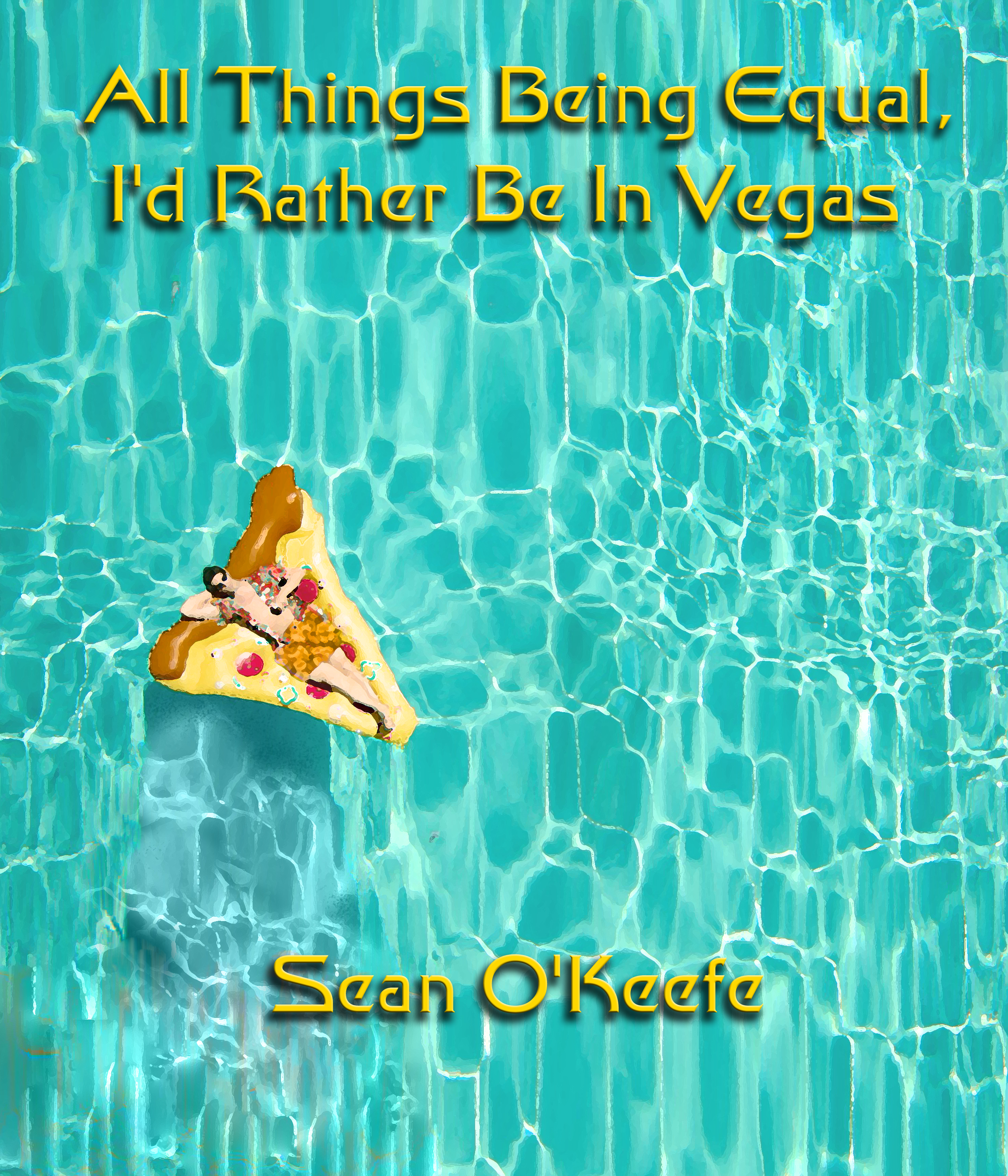 All Things Being Equal, I’d Rather Be In Vegas