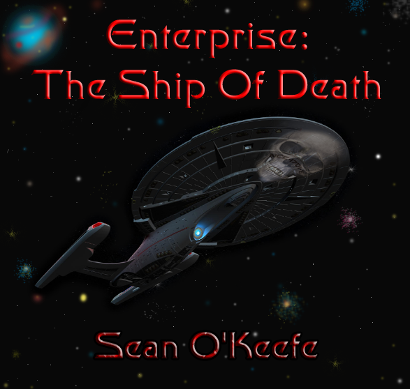 Enterprise – Ship of Death