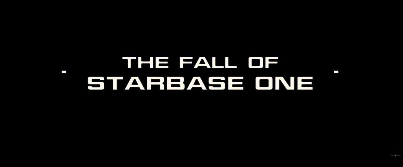 The Fall of Starbase One