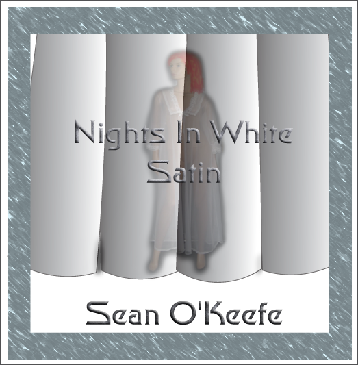 Nights in White Satin